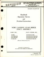 Operation, Service and Overhaul Instructions for Nose Landing Gear Shock Strut Assembly - Parts 532500, M532500-500, M532500-501, and 557600-501