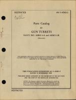  Parts Catalog for Gun Turrets Aero 11A, 11A-1, 11A-2, & 11B