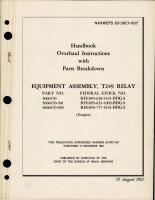Overhaul Instructions with Parts for T249 Relay Equipment Assembly 