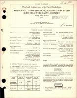 Overhaul Instructions with Parts for Four-Way, Three-Position Solenoid Operated Slide Selector Valve Assembly - Part 50346-4 