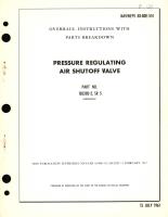 Overhaul Instructions with Parts Breakdown for Pressure Regulating Air Shutoff Valve Part No. 105202-2, SR 5 