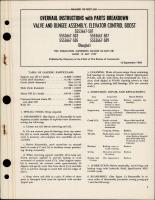 Overhaul Instructions with Parts for Elevator Control Boost Valve and Bungee Assembly 