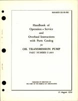Operation, Service, Overhaul Instructions with Parts Catalog for Oil Transmission Pump - Part U-2855 