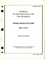 Overhaul Instructions with Parts for Engine Driven Fuel Pump - Model TF3500-5 