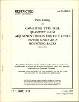 Parts Catalog for Capacitor Type Fuel Quantity Gage Adjustment Boxes, Control Units, Power Units and Mounting Racks