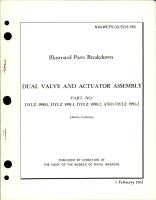 Illustrated Parts Breakdown for Dual Valve and Actuator Assembly 