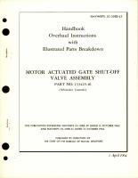 Overhaul Instructions with Illustrated Parts for Motor Actuated Gate Shut-Off Valve Assembly - Part 133425-16
