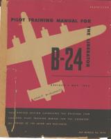 Pilot Training Manual for the B-24 Liberator