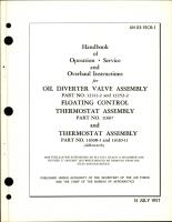 Operation, Service, Overhaul Instructions for Oil Diverter Valve Assembly - Part 12211-2, 12252-2, Floating Control Thermostat Assembly - Part 11607, Thermostat Assembly - Parts 11608-1, 11610-11