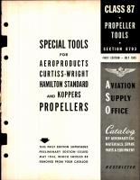 Special Tools for Aeroproducts Curtiss-Wright Hamilton Standard and Koppers Propellers