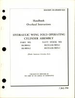 Overhaul Instructions for Hydraulic Wing Fold Operating Cylinder Assembly - Parts 181-58031-1 and 181-58031-2 