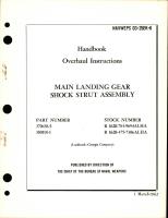 Overhaul Instructions for Main Landing Gear Shock Strut Assembly - Part 370438-5 and 380101-1