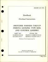 Overhaul Instructions for Shoulder Harness Take-Up Inertia Locking Type Reel and Control Assembly - Parts S3388949-501-00 and S3431905-501-17 