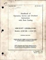 Operation, Service and Overhaul Instructions with Parts Catalog for Aircraft Generators - Models 2CM73B1 and 2CM73B5 