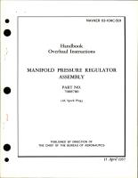 Overhaul Instructions for Manifold Pressure Regulator Assembly - Part 7008780