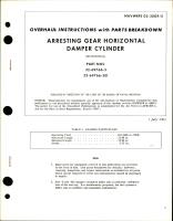 Overhaul Instructions with Parts Breakdown for Arresting Gear Horizontal Damper Cylinder - Part 32-69766-3 and 32-69766-301