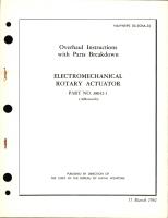 Overhaul Instructions with Parts Breakdown for Electromechanical Rotary Actuator - Part 38032-1