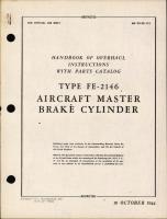 Handbook of Overhaul Instructions with Parts Catalog Type FE-2146 Aircraft Master Brake Cylinder