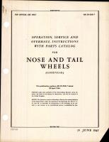 Operation, Service, & Overhaul Instructions with Parts Catalog for Goodyear Nose and Tail Wheels