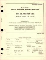 Overhaul Instructions with Parts Breakdown for Wing Cell Fuel Dump Valve - Parts 1-111655 and 1-111655R