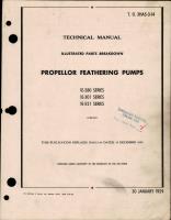 Illustrated Parts Breakdown for Propeller Feathering Pumps - 1E-280, 1E-301, 1E-521 Series