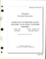 Overhaul Instructions for Hydraulic Stabilizer Flight Control Actuating Cylinder Assembly - Part 187-58706-9