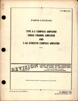 Parts Catalog for Type A-2 Compass Amplifier, Single Channel Amplifier, and C-4A Gyrosyn Compass Amplifier