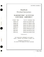 Overhaul Instructions for Barometric Altitude Control Assembly Part No. 15505, 15508, 15514 