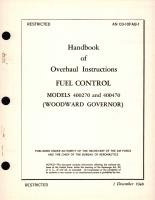 Overhaul Instructions for Fuel Control Models 40027 and 400470 