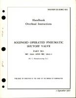 Overhaul Instructions for Solenoid Operated Pneumatic Shutoff Valve - Parts MC 2644 and MC 2644-1