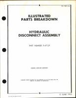 Illustrated Parts Breakdown for Hydraulic Disconnect Assembly Part No. 9-47129