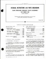 Overhaul Instructions with Parts breakdown for Tank Pressure Release Valve Assembly Part Number 2D80