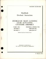 Overhaul Instructions for Hydraulic Main Landing Gear Actuating Cylinder Assembly - Part 209-58037-1 and 209-58037-2