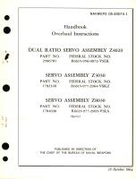 Overhaul Instructions for Dual Ratio Servo Assembly Z4020 Part No. 2586781 Servo Assembly Z3030 Part No. 1782348 Servo Assembly Z8030 Part No. 1784698