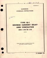 Overhaul Instructions for Reverse Current Relay and Contactor - Type Q-1 - Models A750B, A-751B