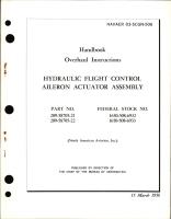 Overhaul Instructions for Hydraulic Flight Control Aileron Actuator Assembly - Part 209-58705-21 and 209-58705-22