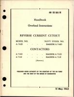 Overhaul Instructions for Reverse Current Cutout - Model A-750D and Contactors - Models A-751D and A-751E