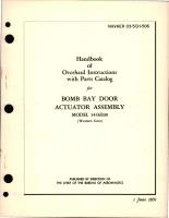 Overhaul Instructions with Parts Catalog for Bomb Bay Door Actuator Assembly - Model 1446E00 