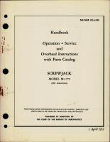 Operation, Service and Overhaul Instructions with Parts Catalog for Screwjack - Model M-1775 