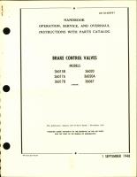 Operation, Service, & Overhaul Instructions with Parts Catalog for Brake Control Valves