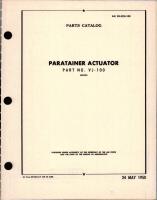 Parts Catalog for Paratainer Actuator - Part VJ-100