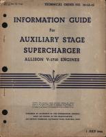 Information Guide for Auxiliary Stage Supercharger for V-1710 Engines