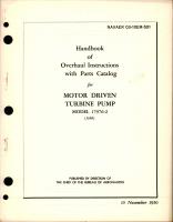 Overhaul Instructions with Parts Catalog for Motor Driven Turbine Pump - Model 17976-2