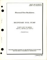 Illustrated Parts Breakdown for Secondary Fuel Pump - Parts List 9205-A1, 9205-B2, and 9205-C2