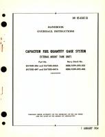 Overhaul Instructions for Capacitor Fuel Quantity Gage System External Mount Tank Units Part No. EA730D, EA730B