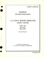 Overhaul Instructions for 1-1/4 Inch Motor Operated Gate Valves Part No. 08-17531C, 08-17531D