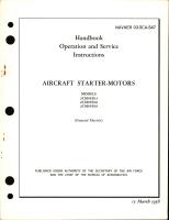 Operation and Service Instructions for Aircraft Starter Motors Models 2CM95B13, 2CM95B18 and 2CM95B19