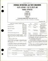 Overhaul Instructions with Parts for 700 PSI Relief and Manual Operated Valve Assembly