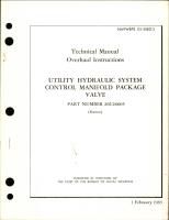Overhaul Instructions for Utility Hydraulic System Control Manifold Package Valve - Part 26C26605