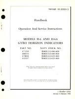 Operation and Service Instructions for Models H-6A and H-6A Gyro Horizon Indicators Part No. 673391, 686531, 678601, 613937